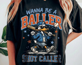 Wannna Be A Baller