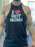 I LOVE HOT MOMS T-shirt