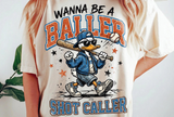 Wannna Be A Baller