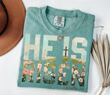 HE IS RISEN