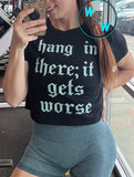 Hang In their; it gets worse