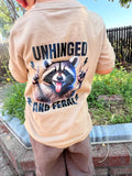 Unhinged and Feral